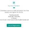 A screenshot of a Business Orientation registration interface with a back navigation button, event details for a June 20th in-person session from 9:00 AM to 5:00 PM, and a "Cancel Registration" button.